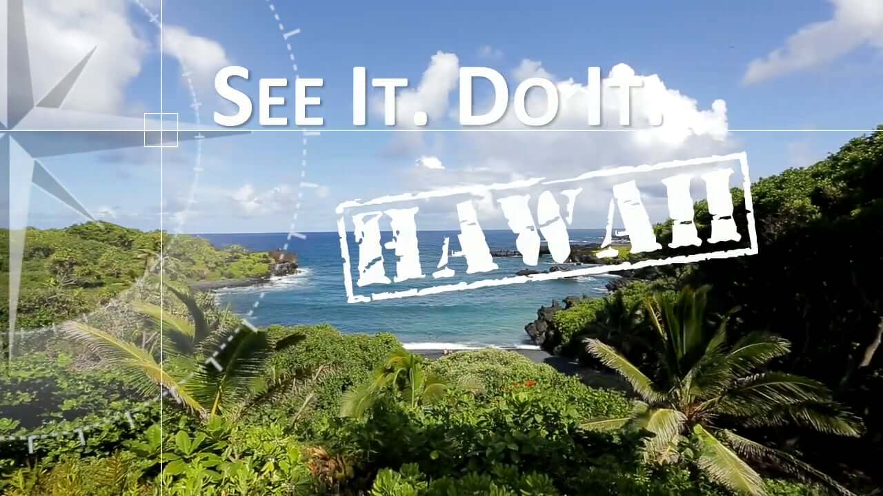 See it do it - Hawaii